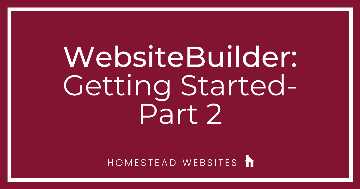 WebsiteBuilder: Getting Started Part 2