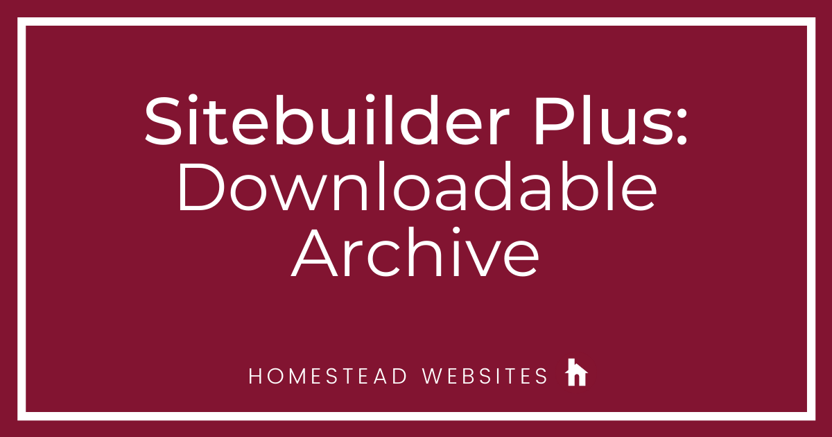 Sitebuilder Plus: Downloadable Archive