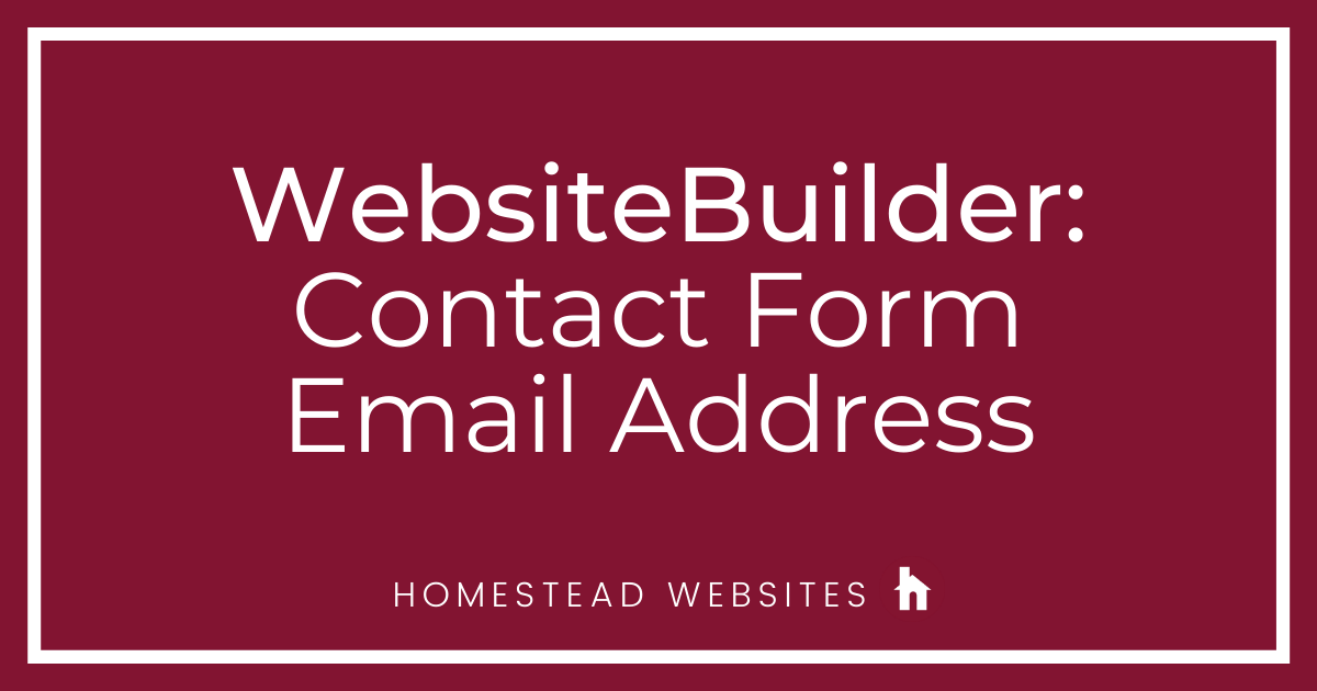 WebsiteBuilder: Contact Form Email Address