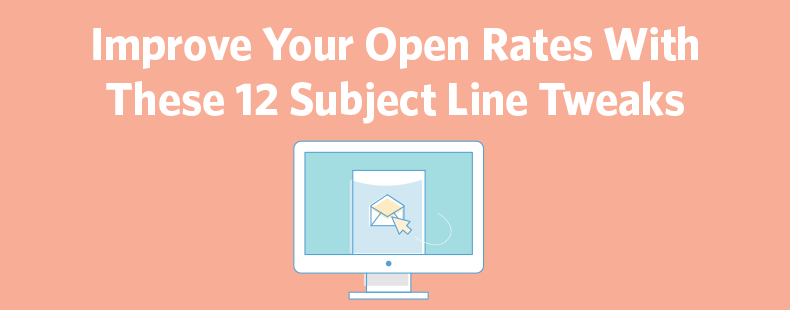 Image https//blogsconstantcontactcom/wp-content/uploads/2015/09/good-email-subject-lines-ft-imagepng Improve Your Open Rates With These 12 Subject Line Tweaks