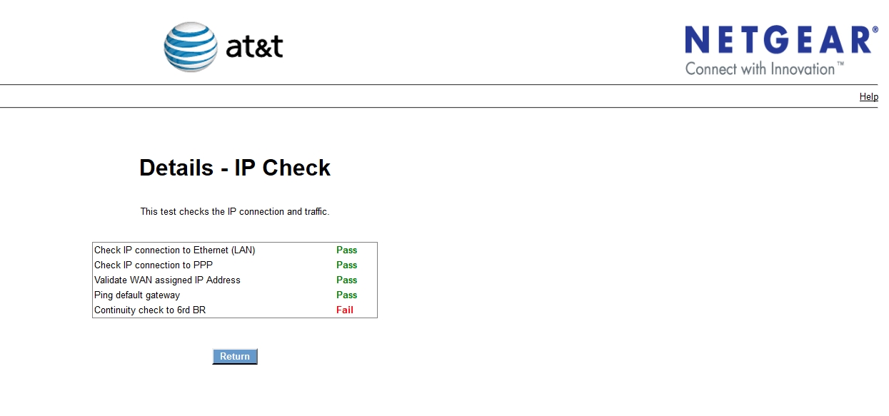 IP Check" ERROR DETAILS "Continuity check to 6rd BR" "Fail" AT&T