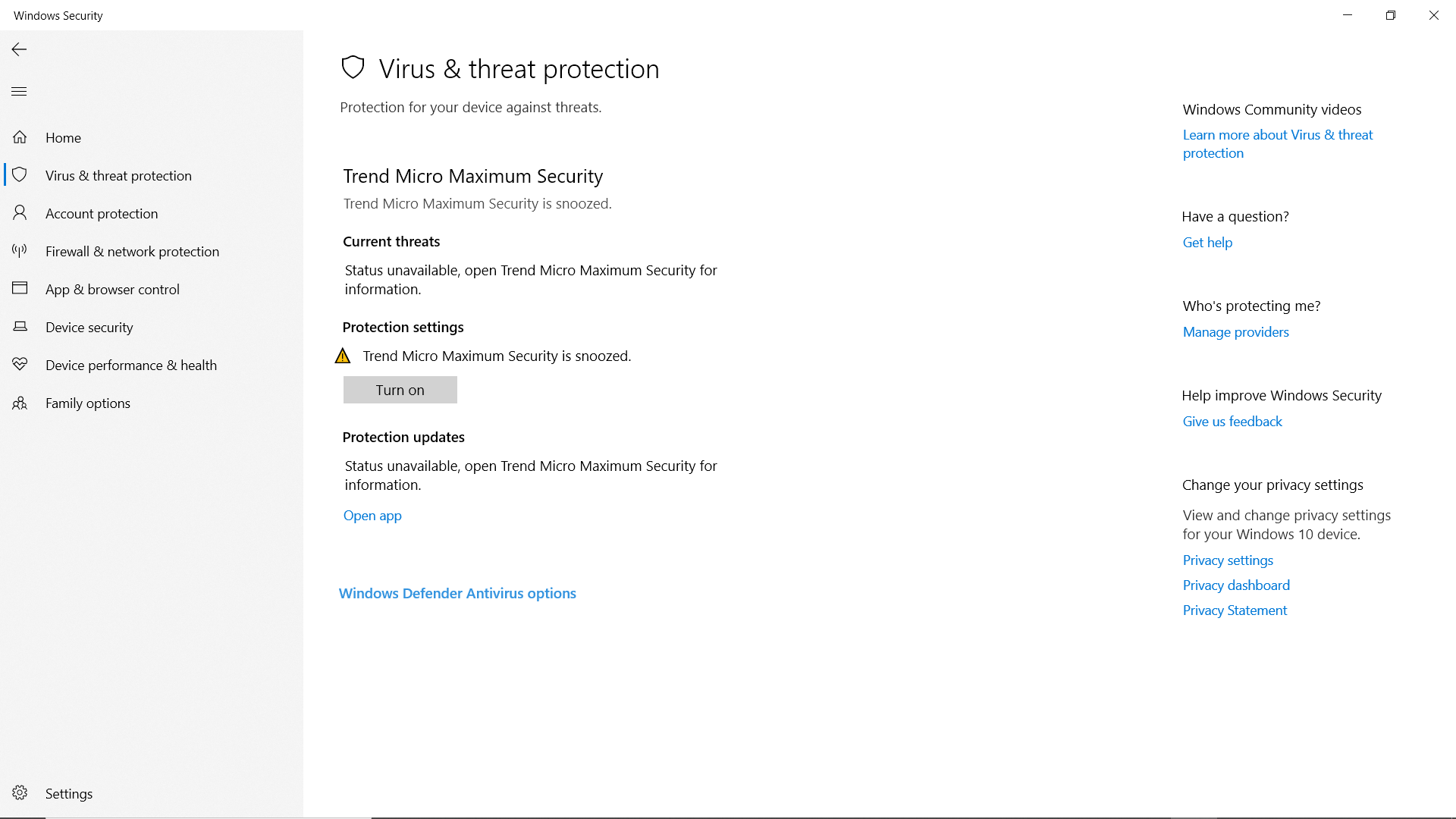 ‎Windows says trend micro is snoozed, but Trend Micro Maximum shows it
